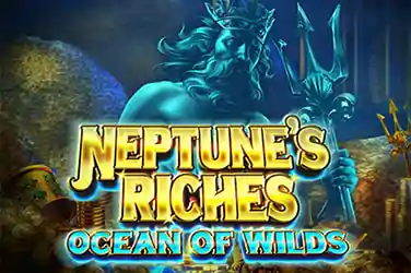 Neptunes Riches Ocean of Wilds
