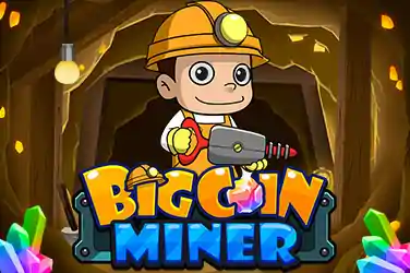 Big Coin Miner